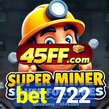 bet 722